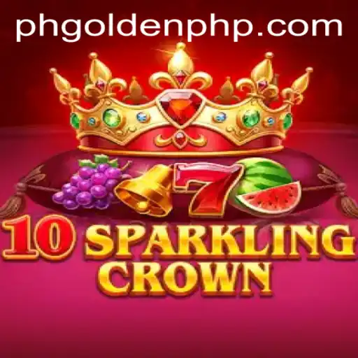 Explore the Exciting World of 10SparklingCrown: A Modern Gaming Adventure with PHGolden