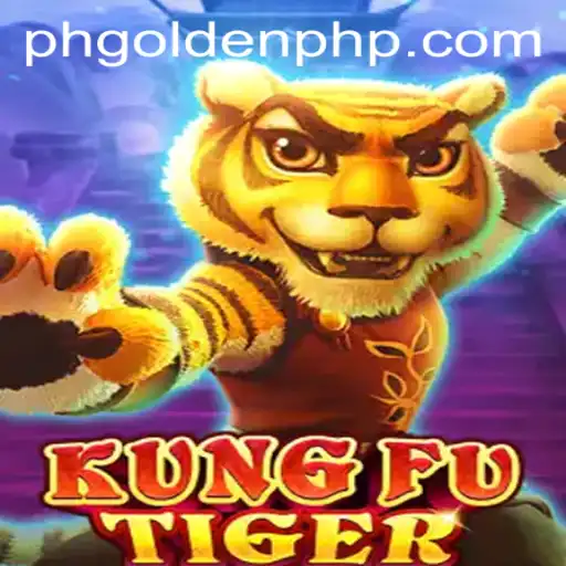 KungFuTiger: Unleashing the Power of PHGolden in the Martial Arts World
